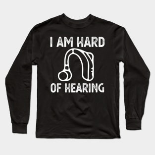 Hearing Impaired hearing Long Sleeve T-Shirt